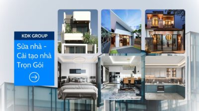 Dịch Vụ Sửa, Cải Tạo Nhà Trọn Gói KDK Group - Báo Giá Cập Nhật 2024 sua nha tron goi kdk group