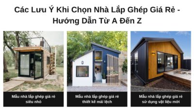 cac luu y khi chon nha lap ghep gia re